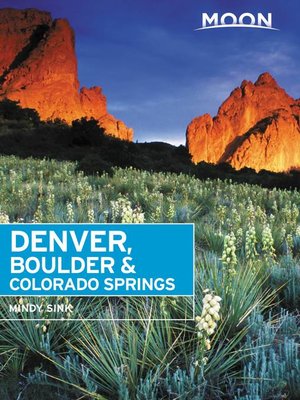 cover image of Moon Denver, Boulder & Colorado Springs